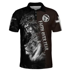 Jesus And Lion Faith Over Fear Polo Shirt - Christian Shirts & Shorts